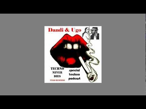 Italo Business podcast - Special  Dandi & Ugo DJ Set - 2012-13