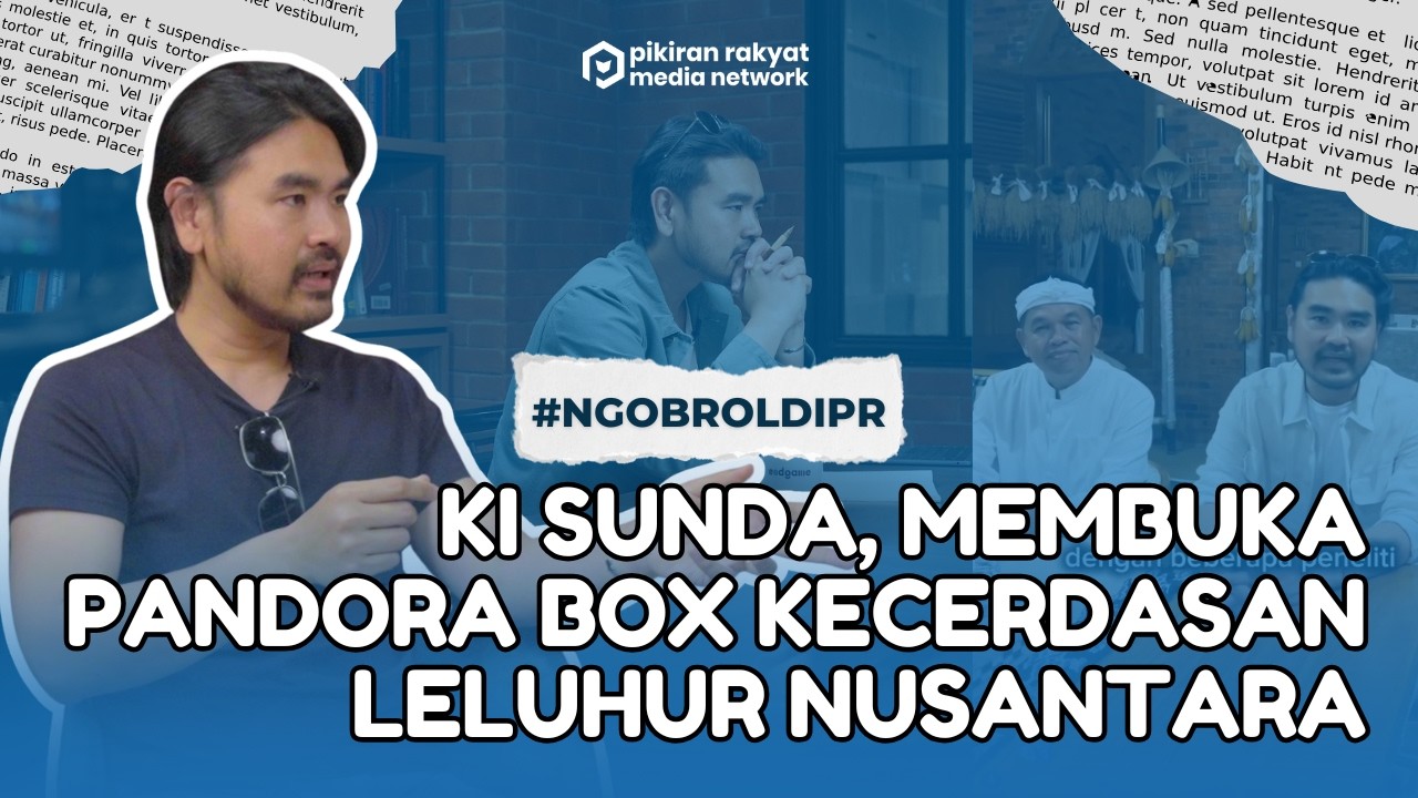 Budaya Sunda Lebih Maju dari Eropa? | Ngobrol di PR Bersama Bagus Muljadi