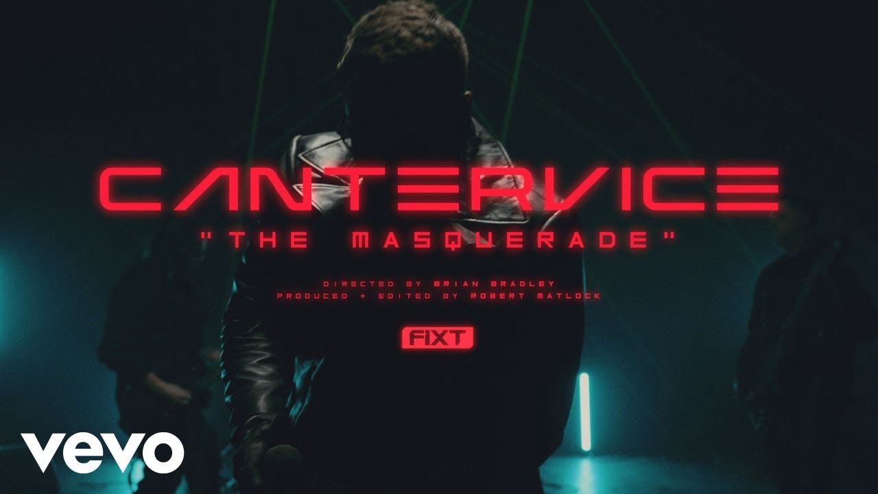 CANTERVICE - The Masquerade (Official Music Video) - YouTube