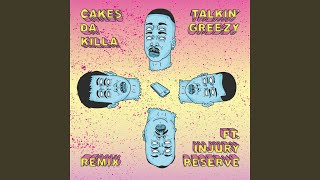 Talkin' Greezy (Remix)
