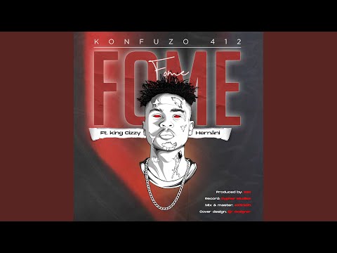 Fome (feat. King Cizzy & Hernâni)