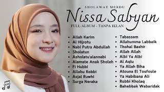 Download lagu NISSA SABYAN FULL ALBUM POPULER || SHOLAWAT NISSA SABYAN #fypyoutube #nissasabyan #sholawat mp3 Download lagu NISSA SABYAN FULL ALBUM POPULER || SHOLAWAT NISSA SABYAN #fypyoutube #nissasabyan #sholawat mp3