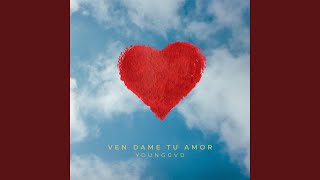 Ven Dame Tu Amor Music Video