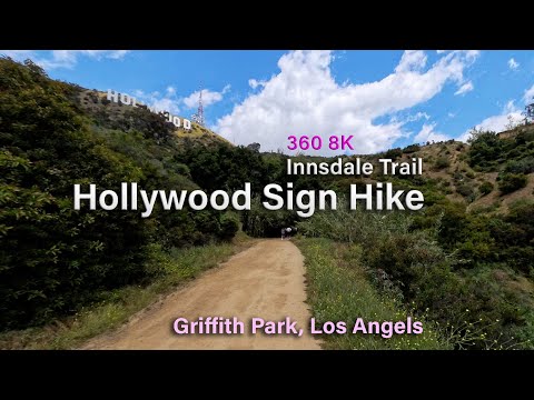Hollywood Sign Hike Innsdale Trail 360 8K