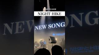 【LIVE CLIP】NIGHT HIKE  なみぐる feat.梓川 #newsong