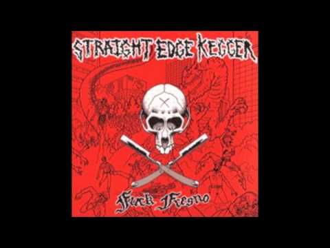 Straight Edge Kegger ‎-- Fuck Fresno (side B)