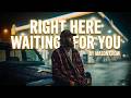 Right Here Waiting For You — Mason Crow (Official Love Anthem)