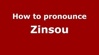 How to pronounce Zinsou