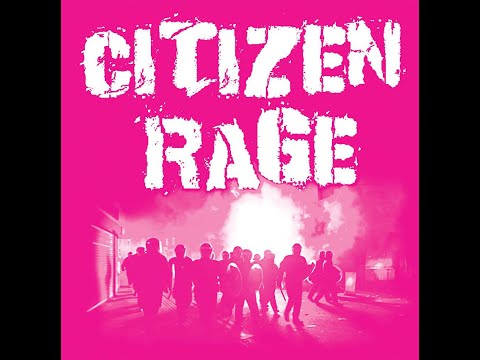 Citizen Rage - Silent Army