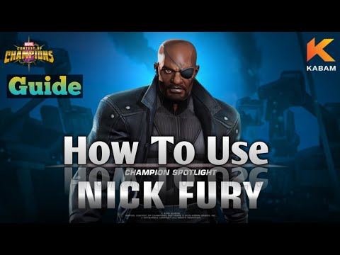 How to use Nick Fury |Full Guide| Marvel Contest of Champions