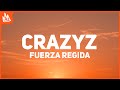Fuerza Regida CRAZYZ Letra Lyrics Una Guerita Bien Guapa