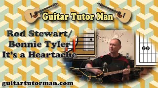 Its A Heartache - Rod Stewart / Bonnie Tyler - Acoustic Guitar Lesson (easy)