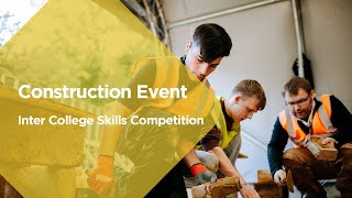 Construction Inter-College Skills Competition