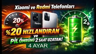 Xiaomi ve Redmi Telefonları %20 Hızlandıran ve Pil Ömrünü 2 Saat Uzatan 4 Ayar