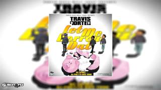 Travis Porter - Dirty Money (Let Me Borrow Dat)