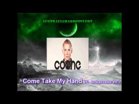 Coone - Come Take My Hand ( ft.Ambassador Inc) [HD]