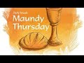 Maundy Thursday 2022 Status Holy Thursday Jesus Status Maundy Thursday Status Maundy Thursday