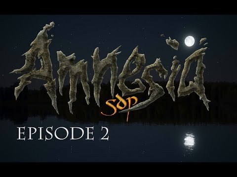 NOT ALONE! AMNESIA CUSTOM STORYtime - SDP ep 2