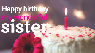 Happy birthday wishes for sisterBirthday wishes fo