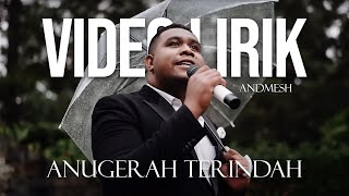 Download lagu ANDMESH KAMALENG - ANUGERAH TERINDAH (LYRIC VIDEO) LIRIK LAGU TRENDING TERBARU mp3 Download lagu ANDMESH KAMALENG - ANUGERAH TERINDAH (LYRIC VIDEO) LIRIK LAGU TRENDING TERBARU mp3