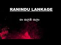 Ranidu පා සලඹ සලා Audio Spectrum By AK N