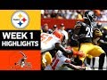Steelers vs. Browns | NFL Week 1 Game Highlights