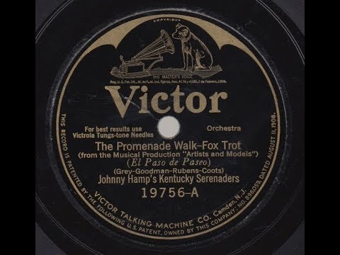 Johnny Hamp's Kentucky Serenaders "The Promenade Walk" on Victor 19756 (1925)