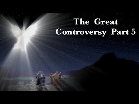 The Great Controversy Part 5 - Satan's Attack on the Jewish Church / The Shepherds
