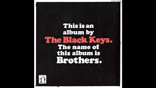 The Black Keys&quot; The Go Getter&quot; Remastered 10th Anniversary Edition [Official Audio]