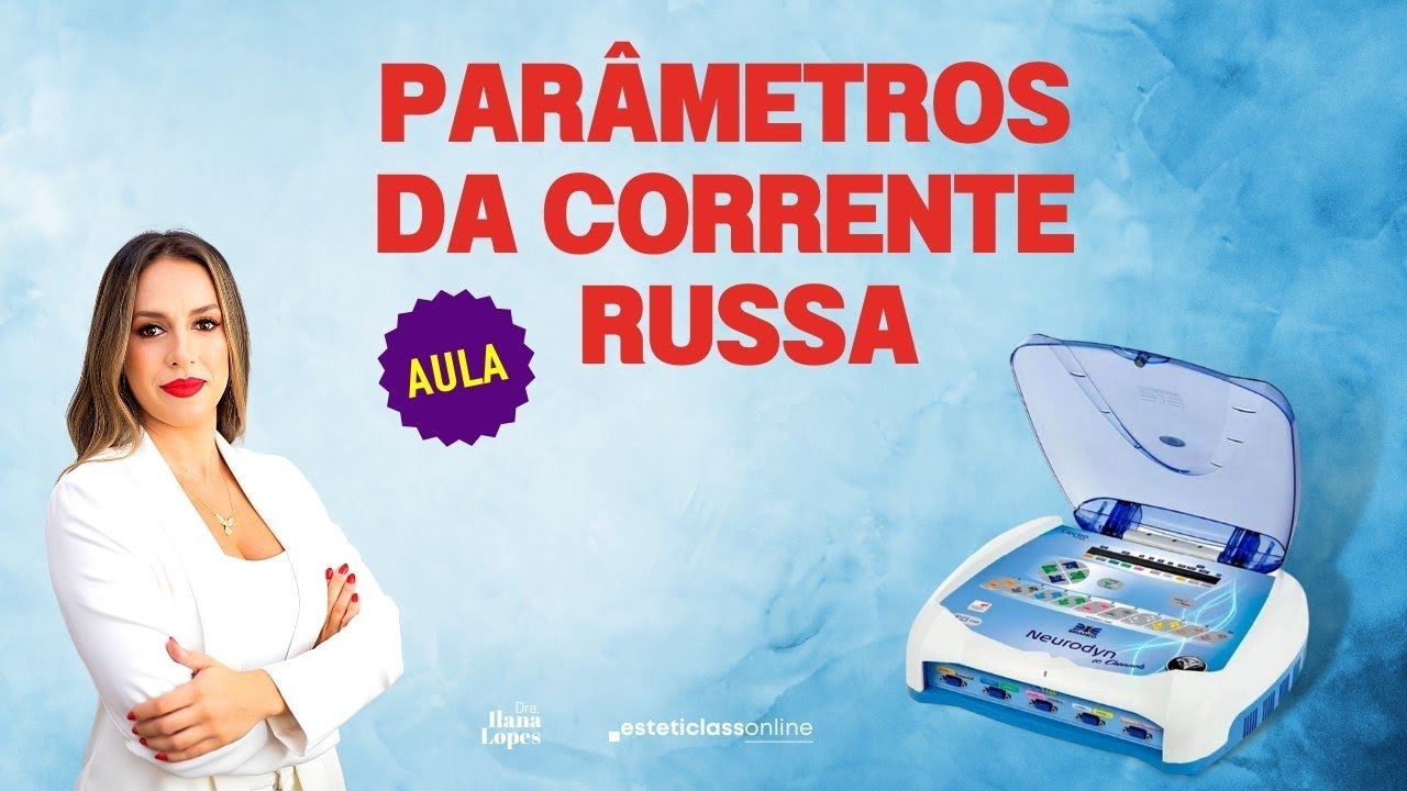 PARÂMETROS DA CORRENTE RUSSA  !  #aula