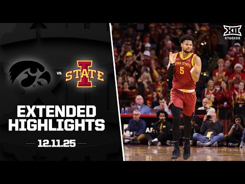 Iowa vs. #4 Iowa State Extended Highlights | 2025-26 Big 12 Men's Basketball