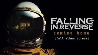 Falling In Reverse - &quot;I Don&#39;t Mind&quot; (Full Album Stream)
