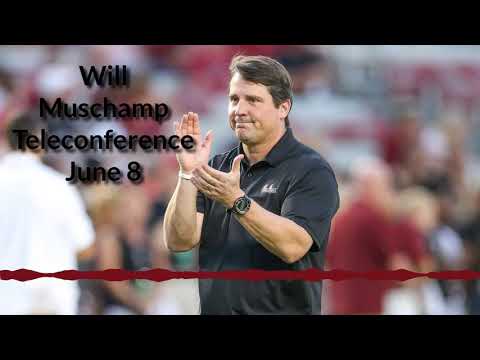 Will Muschamp Teleconference - June 8
