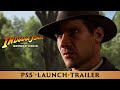 PS5 Launch Trailer Indiana Jones Und Der Große Kreis