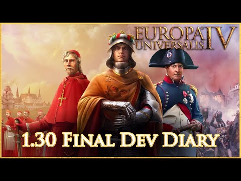 The Final Dev Diary for EU4 1.30 Emperor is Here! Let's Read It!