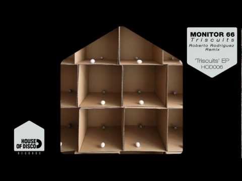 Monitor 66 - Triscuits (Roberto Rodriguez Remix)