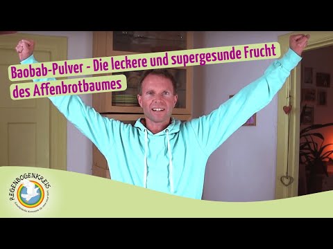 Baobab powder - The delicious and super healthy fruit of the baobab tree