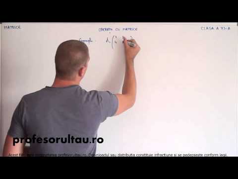 19   Matrice   operatii cu matrice   partea 2 - profesorultau.ro