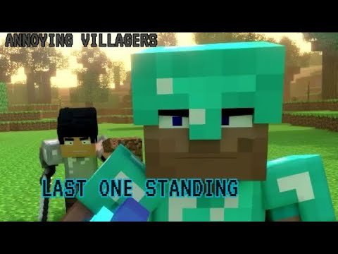 Annoying Villagers Steve VS X_Grave_X | Last One Standing AMV HD