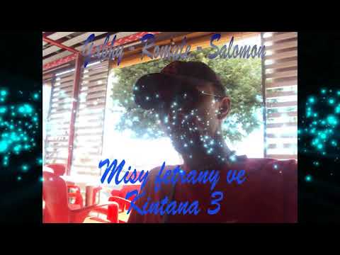 Misy fetrany - KINTANA 3