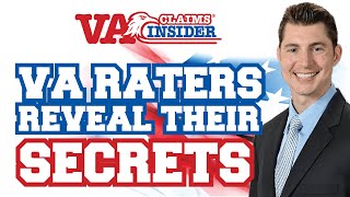 Actual VA Raters Reveal 3 *SECRET* VA Claim Tips!