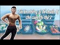 ĂN UỐNG CHUẨN BỊ CHO CUỘC THI THỨ 2