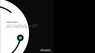accepted. v.01 | Loui Fernandez - Methodical