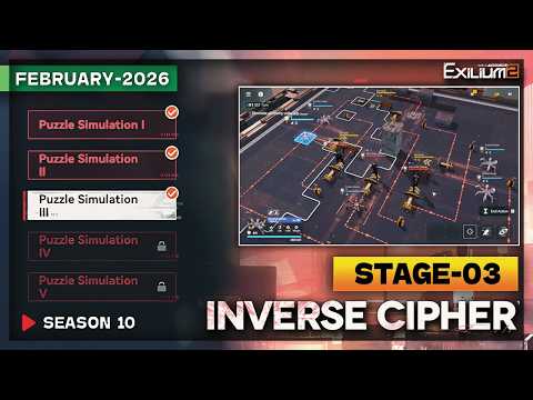 *NEW* INVERSE CYPHER SEASON 10 STAGE-3 (DP-1-3)SOLUTION | FEBRUARY 2026 [GIRLS FRONTLINE 2: EXILIUM]
