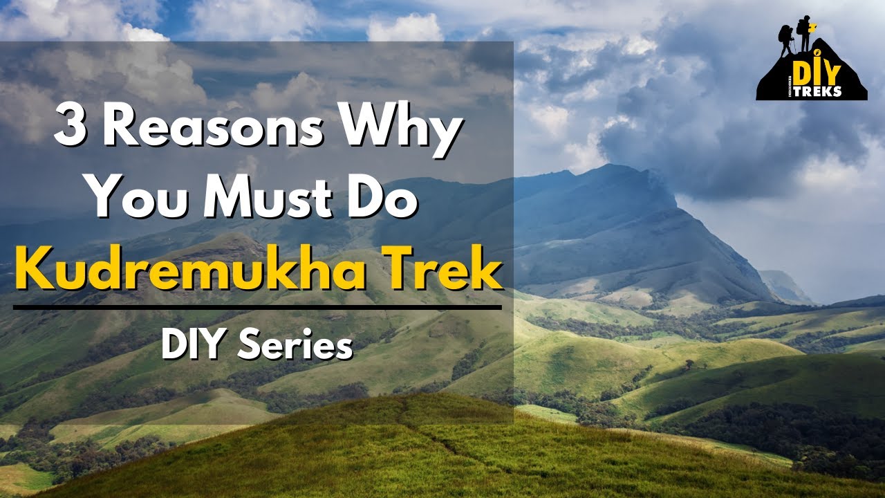 Kudremukh Trek The Most Beautiful Trek In Karnataka