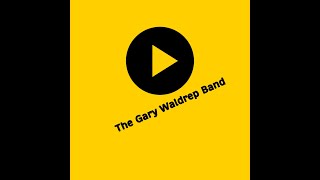 Climb That Mountain High  -Susan Waldrep w/Gary Waldrep Band