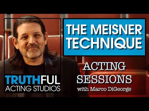 Acting Sessions: The Meisner Technique