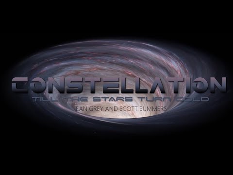 Constellation "Till the Stars Turn Cold: Jean Grey and Scott Summers" Official Lyric Video