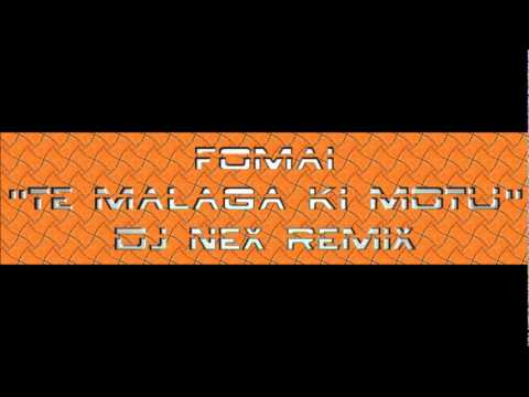 Fomai-Te Malaga Ki Motu feat. DJ NEX