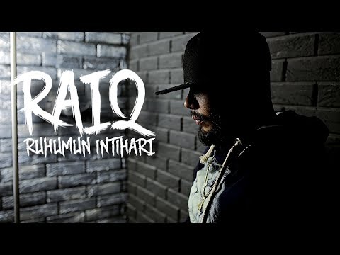 Raiq - RUHUMUN iNTiHARI (Official Music Video)